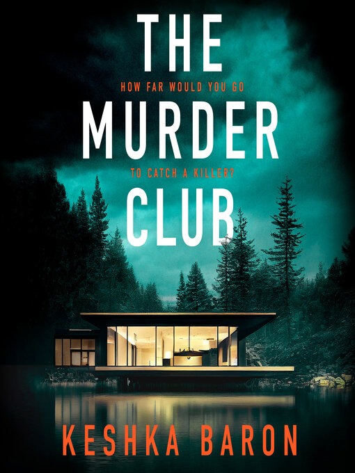 Title details for The Murder Club by Keshka Baron - Available